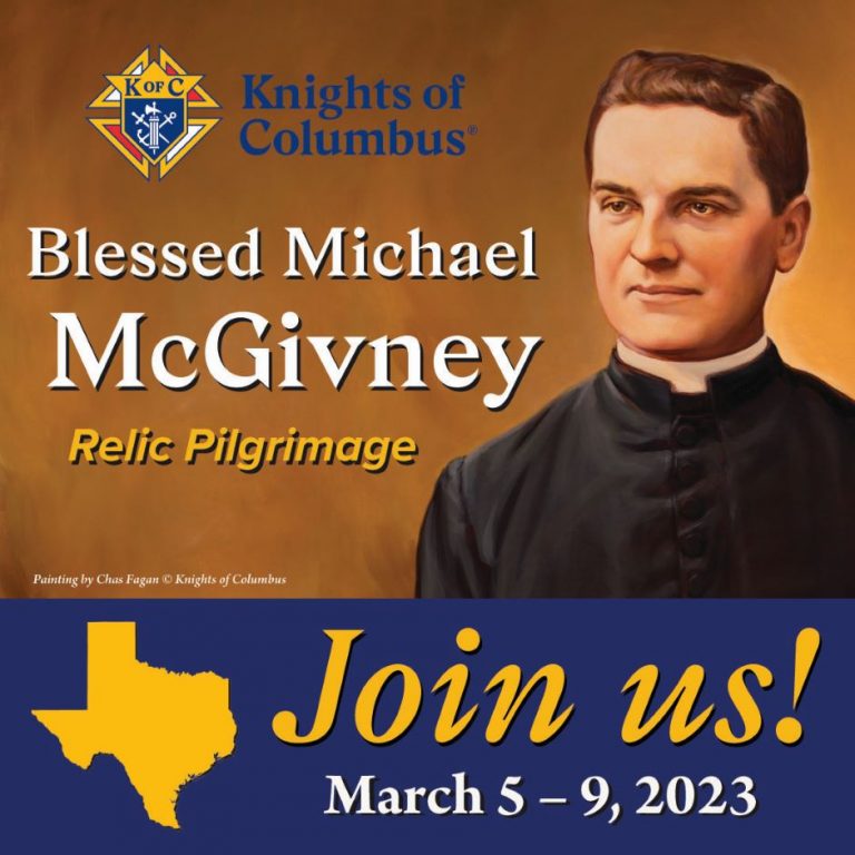Blessed Michael McGivney Relic Pilgrimage Knights of Columbus Dallas