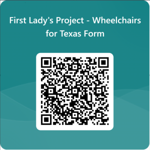 First lady's Project Wheelchairs for Texas